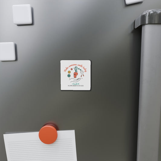 Memorial Coach Magnet — "Make Someone Smile Today" Die-Cut Tribute