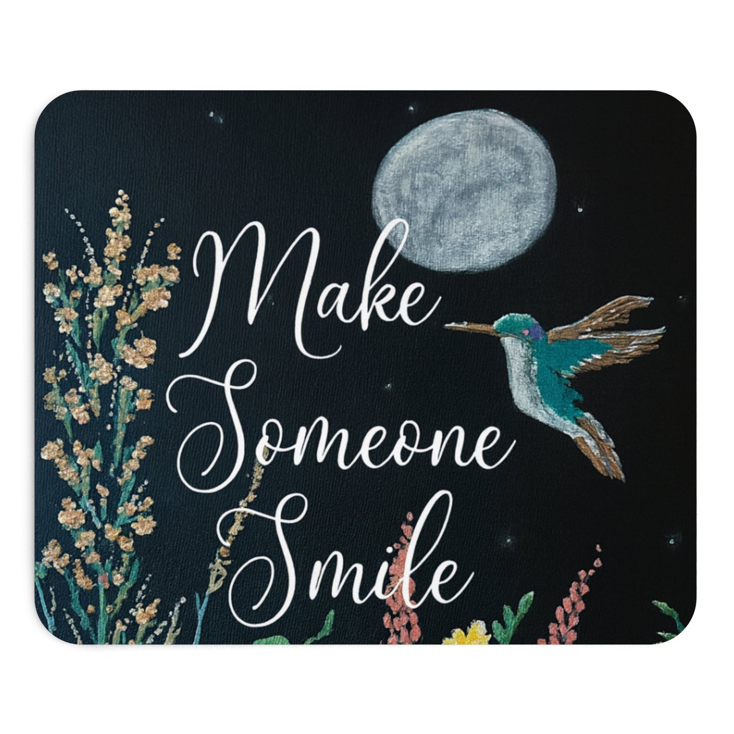 Inspirational 'Make Someone Smile' Mouse Pad — Floral Hummingbird Desk Mat