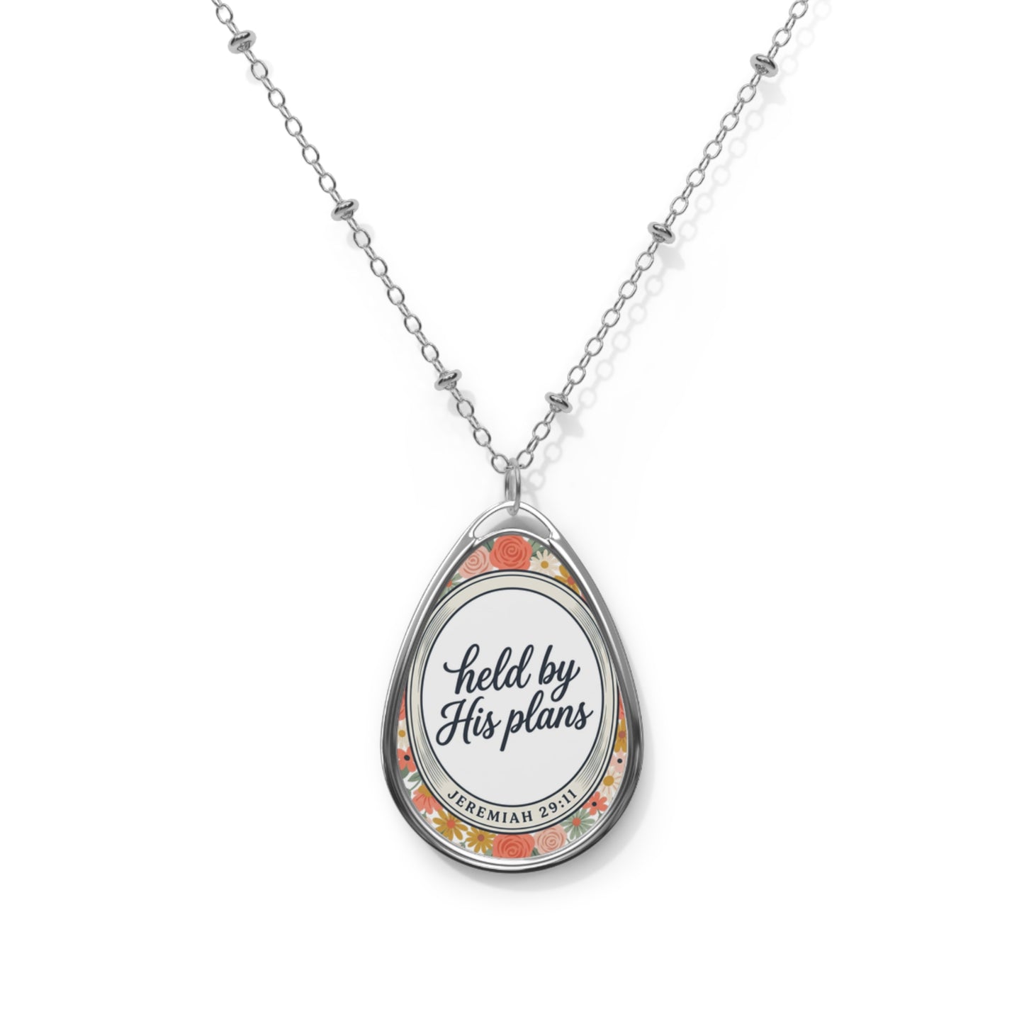 Oval Teardrop Necklace — "Held by His Plans" Inspirational Pendant