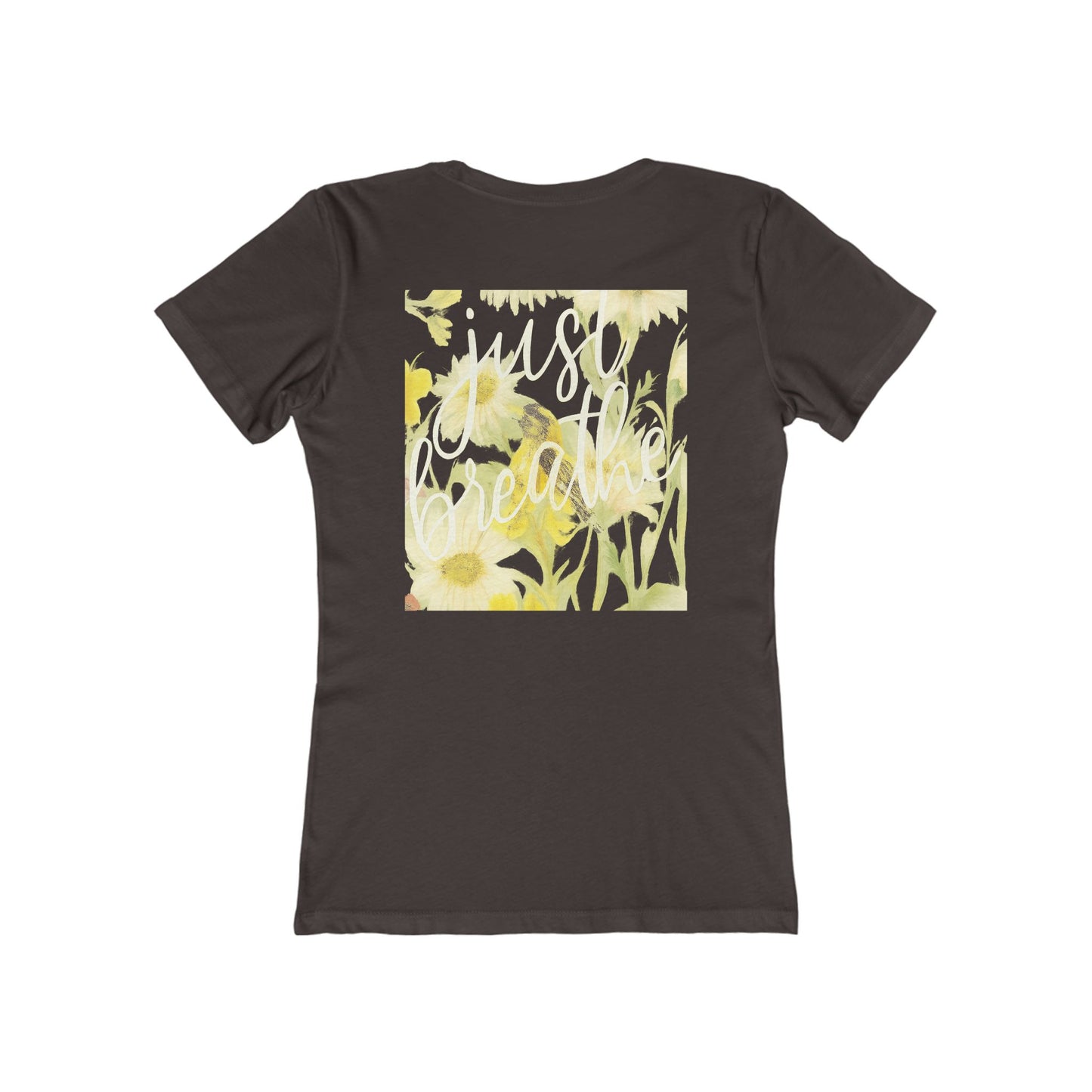 Floral Just  Breathe Tee — Women's Boyfriend Fit T-Shirt with Yellow Daisy Design
