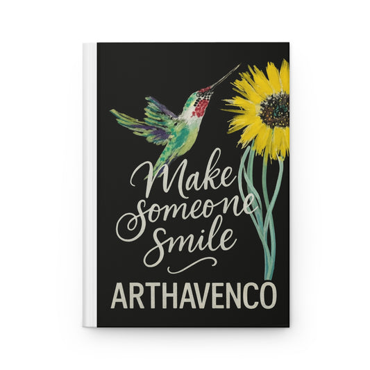 Make Someone Smile Hardcover Journal — Hummingbird & Sunflower Inspirational Notebook